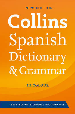 Collins Spanish Dictionary and Grammar (7th Ed)