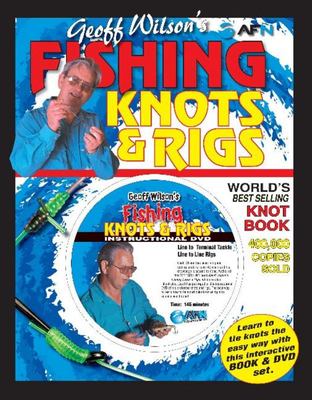 Geoff Wilson's Fishing Knots & Rigs + DVD