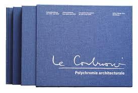 Le Corbusier - Polychromie Architecturale