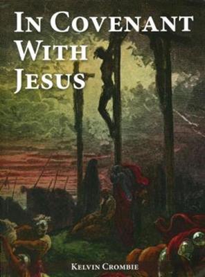 In Covenant with Jesus
