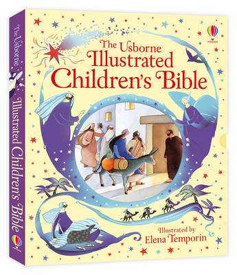 The Usborne Illustrated Children's Bible