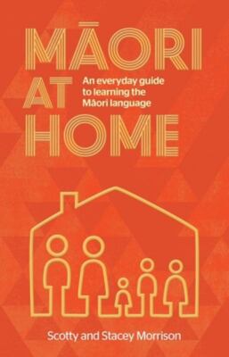 Maori at Home: A Guide for Everyday Families