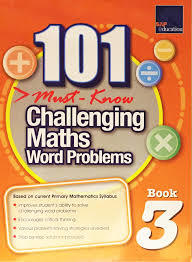 101 Must Know Challenging Maths Word Problems Book 3