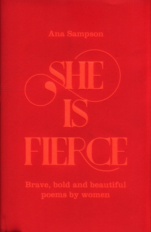 She is Fierce by Ana Sampson - Pan Macmillan