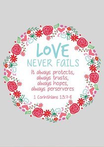 Post Lg: Love Never Fails