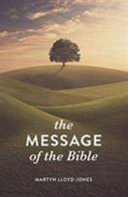 The Message of the Bible Tract