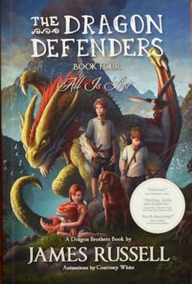All Is Lost (Dragon Defenders #4)
