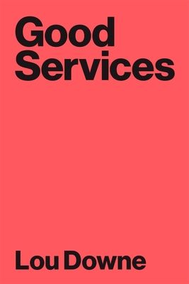 Good Services - Decoding the Mystery of What Makes a Good Service