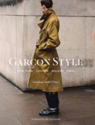 Garçon Style - London, Milan, Paris, New York