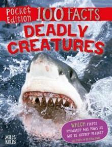 100 Facts Deadly Creatures Pocket Edition