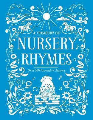 A Treasury of Nursery Rhymes