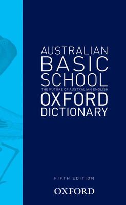 Australian School Oxford Dictionary 7th Edition