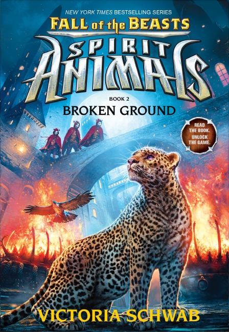 Broken Ground (Spirit Animals: Fall of the Beasts #2) Broken Ground (Spirit Animals: Fall of the Beasts #2)