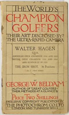 The World's Champion Golfers Thier Art Disclosed by The Ultra-Rapid Camera No. 2 First Series: Walter Hagen USA The Iron Shot 36 Positions