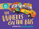 The Wheels on the Bus (10th Anniversary)