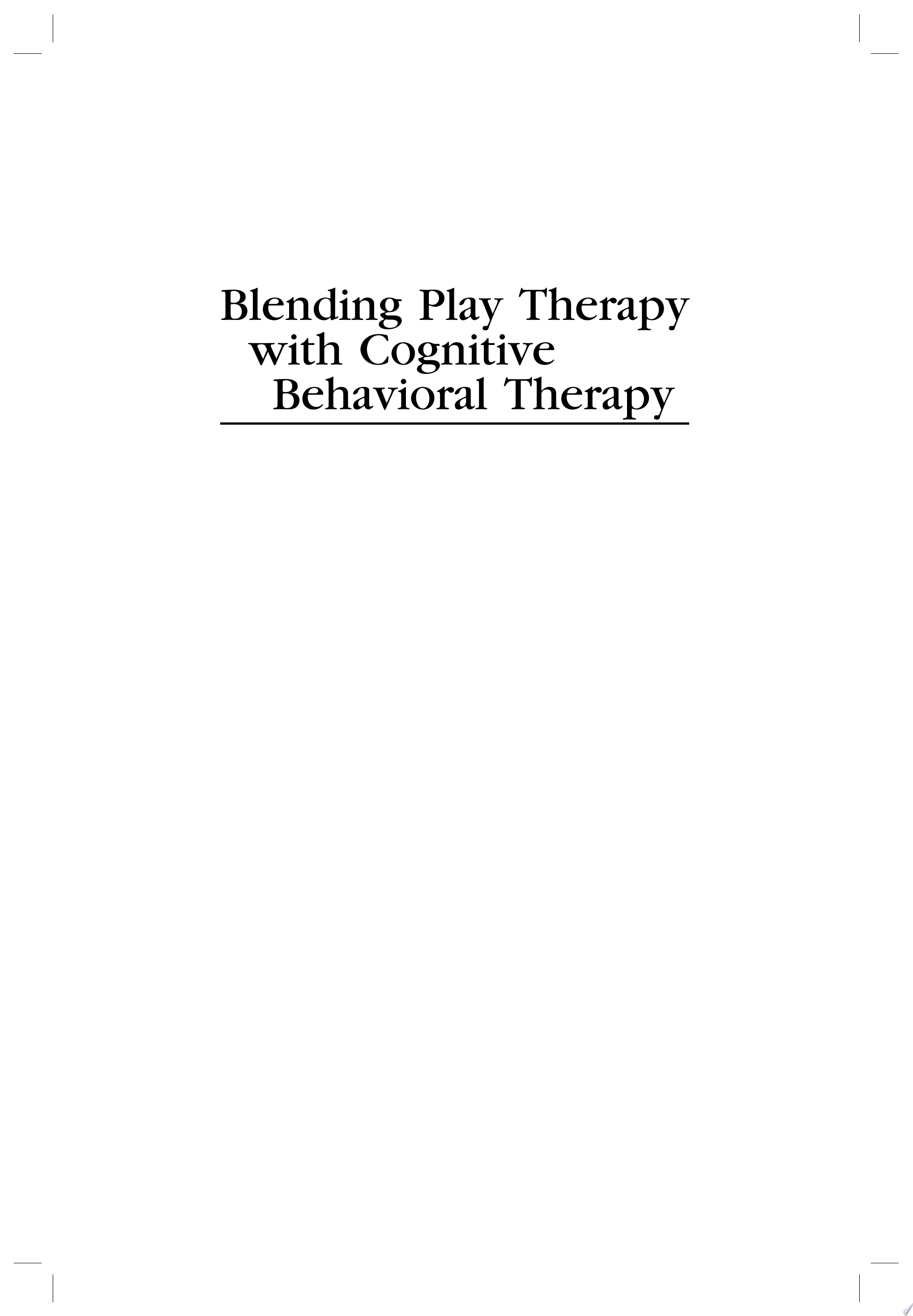 Blending Play Therapy with Cognitive …