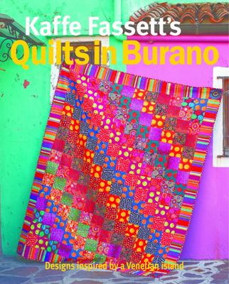 Kaffe Fassett's Quilts In Burano