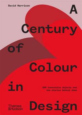 A Century of Colour in Design