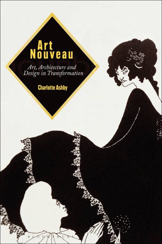 Art Nouveau - Art, Architecture and Design in Transformation Art Nouveau - Art, Architecture and Design in Transformation