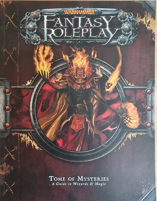 materiale dilemma Muldyr Tome of Mysteries - A Guide to Wizards & Magic (Warhammer Fantasy Roleplay)