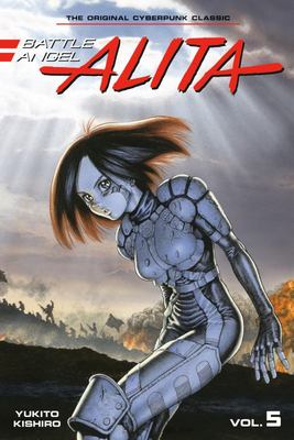 Battle Angel Alita (#5) (Paperback)