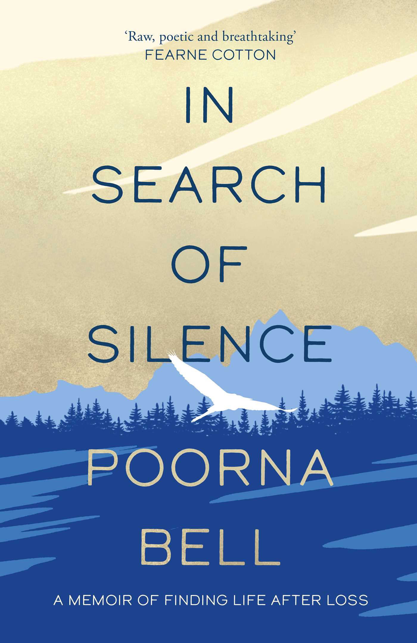 memoir　finding　Silence:　of　Search　In　of　after　A　life　loss