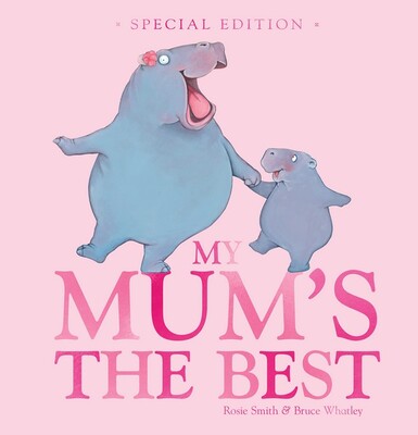My Mum's The Best - special edition My Mum's The Best - special edition