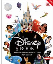 The Disney Book New Edition: A Celebration of the World of Disney: Centenary  Edition