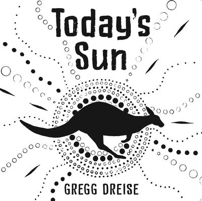 Todays Sun Black and White Board Book Todays Sun Black and White Board Book