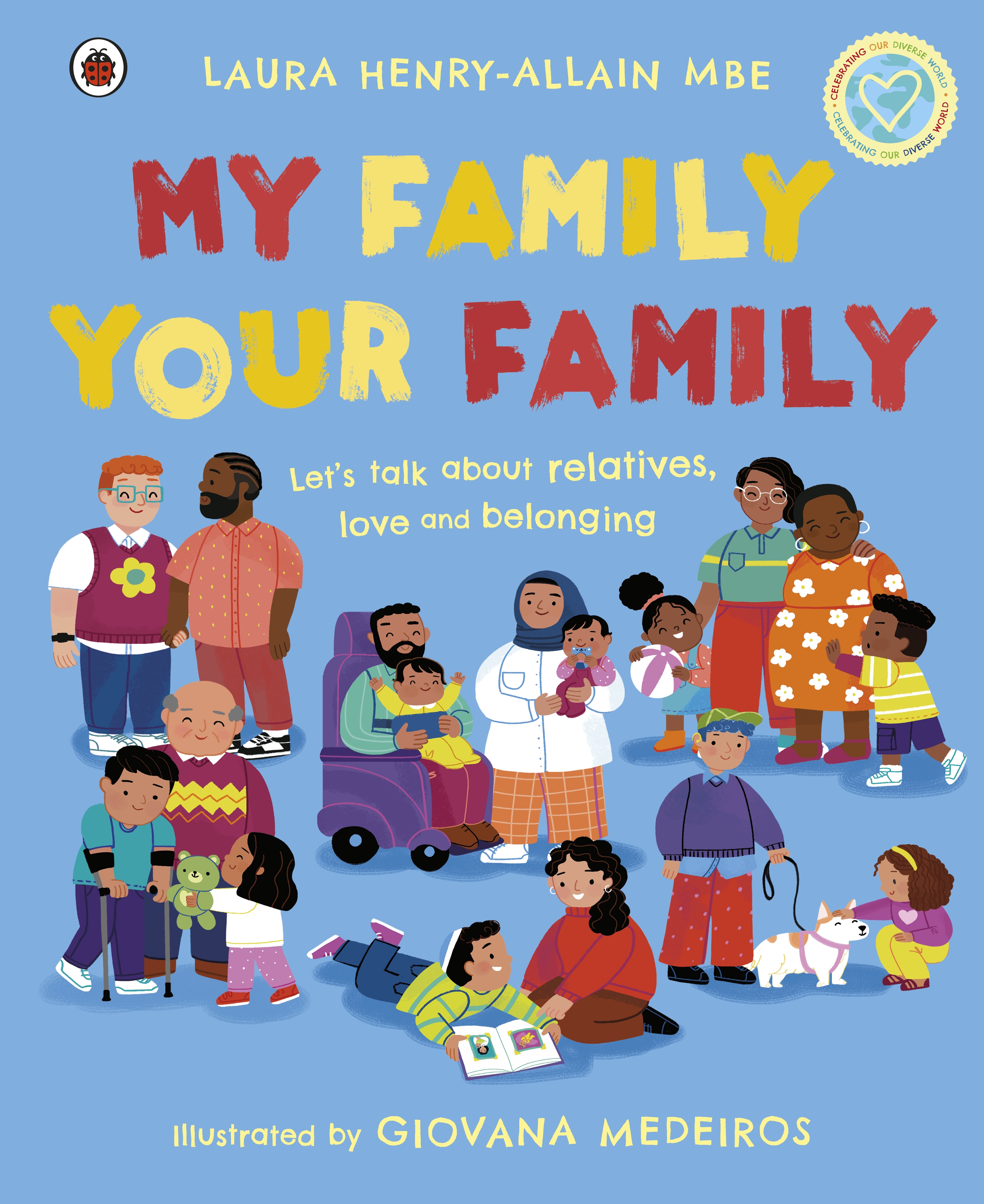 My Family, Your Family - Let's Talk about Relatives, Love and