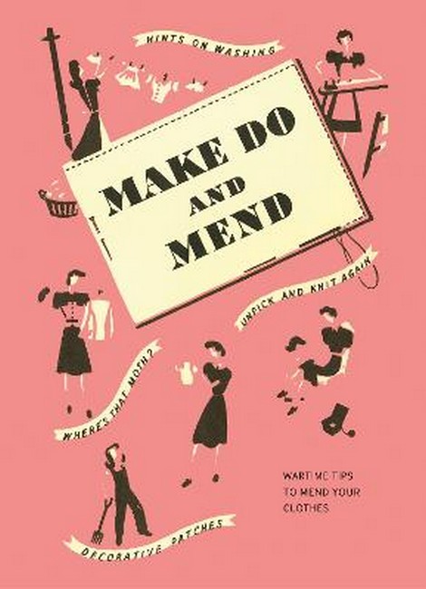 Make Do And Mend