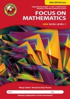 Focus on Mathematics: NCEA Level 1 2024 Maths Curriculum