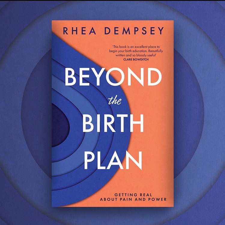 Beyond the Birth Plan Rhea Dempsey