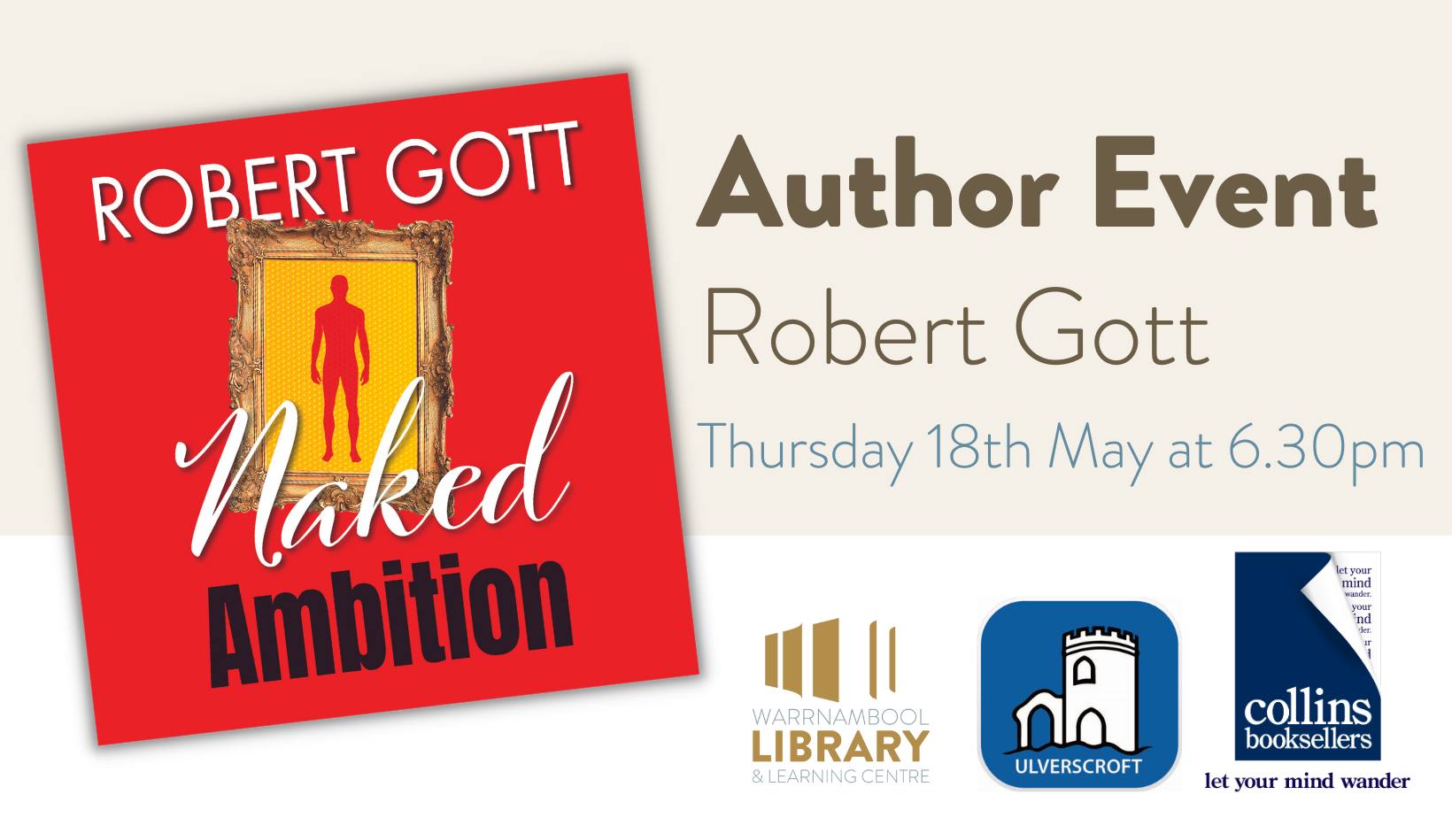 Robert Gott Naked Ambition