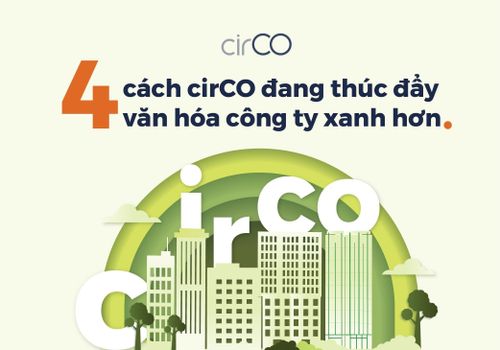 4 ways cirCO is promoting a greener company culture