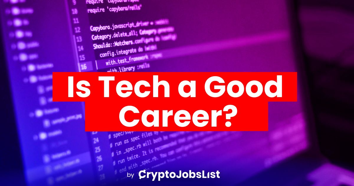 Is Technology A Good Career Path Find Out The Pros Cons