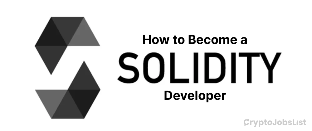 How to Become a Solidity Developer