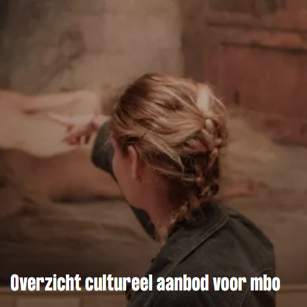 Overzicht cultureel aanbod voor mbo