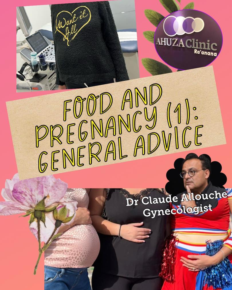 FOOD AND PREGNANCY (1): GENERAL ADVICE