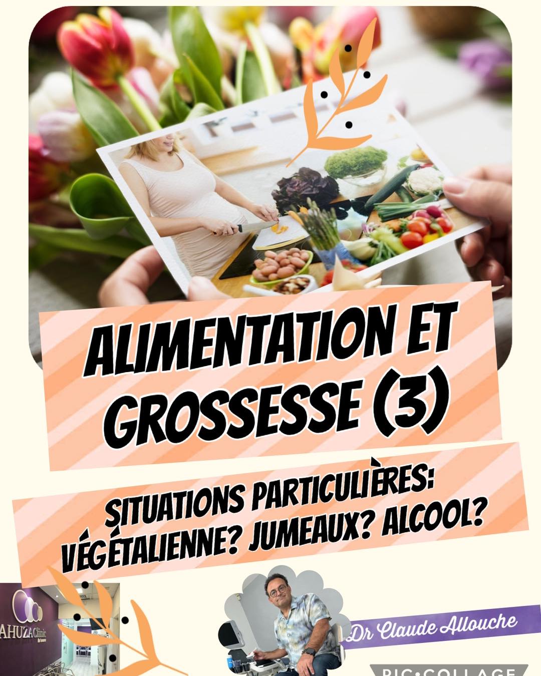 ALIMENTATION ET GROSSESSE (3) : situations particulières: végétalienne? Jumeaux? Alcool?