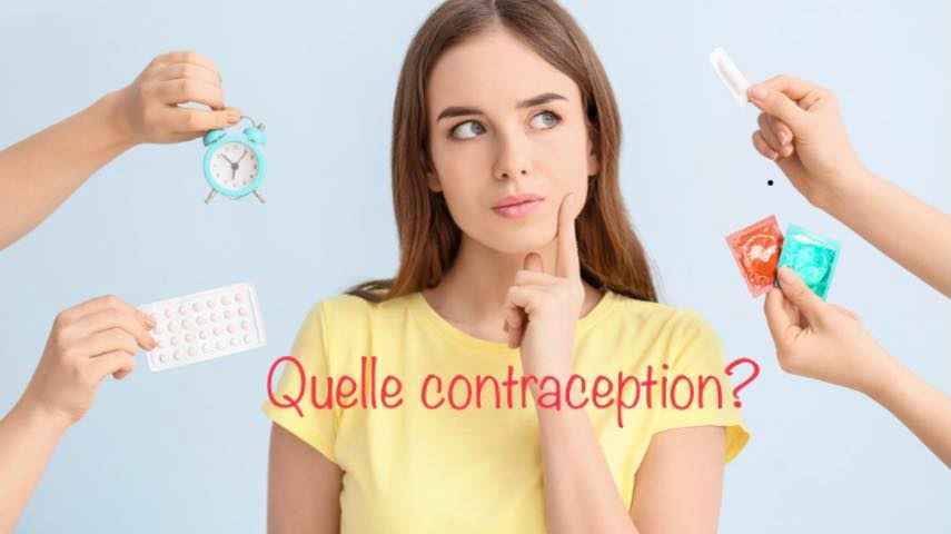 QUELLE CONTRACEPTION VOUS CONVIENT?