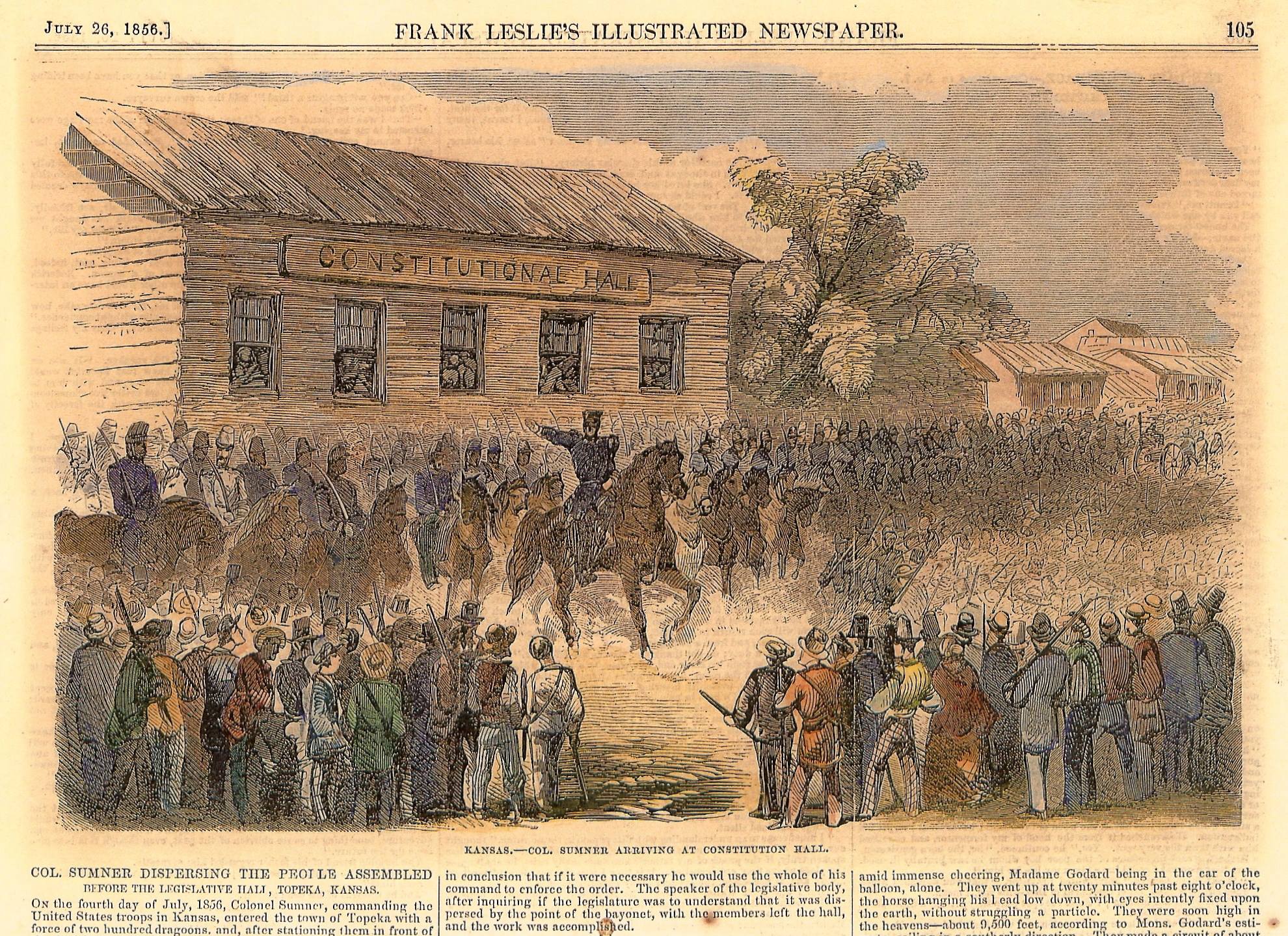 Federal troops surround Constitution Hall on July 4, 1856, and demand that supporters of the Free State legislature disperse.