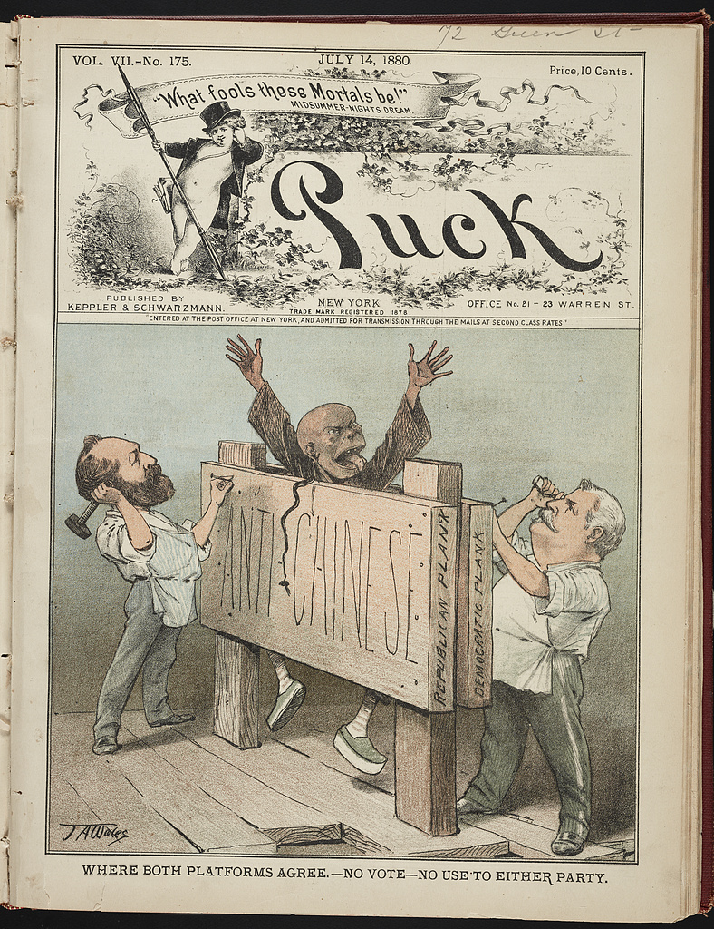 A cartoon by Jame Albert Wale depicting a Chinese immigrant caught between the anti-Chinese "planks" of both parties appeared on the cover of the July 14, 1880 issue of Puck, a satirical magazine. Source: Library of Congress.