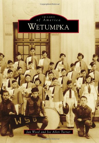 Learn more about the history of Wetumpka with this book from Acadia Publishing.