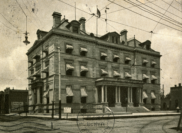 The Customs House and Post Office circa 1905