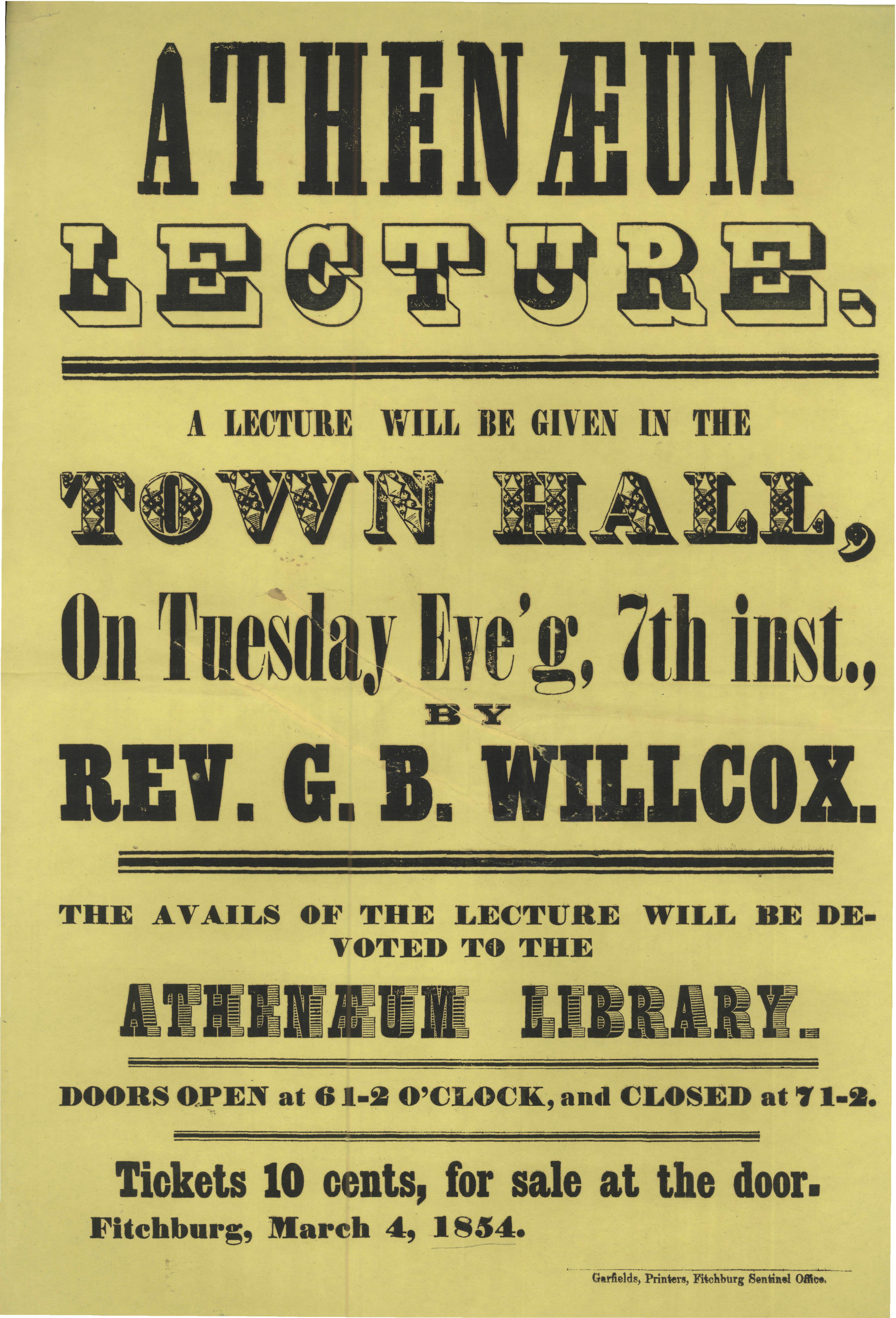Tickets were 10 cents for this lecture that was held on March 4th, 1854