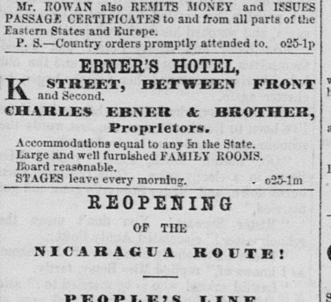 An October 1862 advertisement in the Sacramento Daily Union, only six years after the hotel's opening, trumpets the quality of lodgings. Charles Ebner died only six years later, in February 1868.