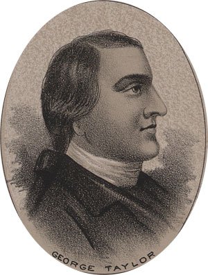 Ironmaster and patriot George Taylor.