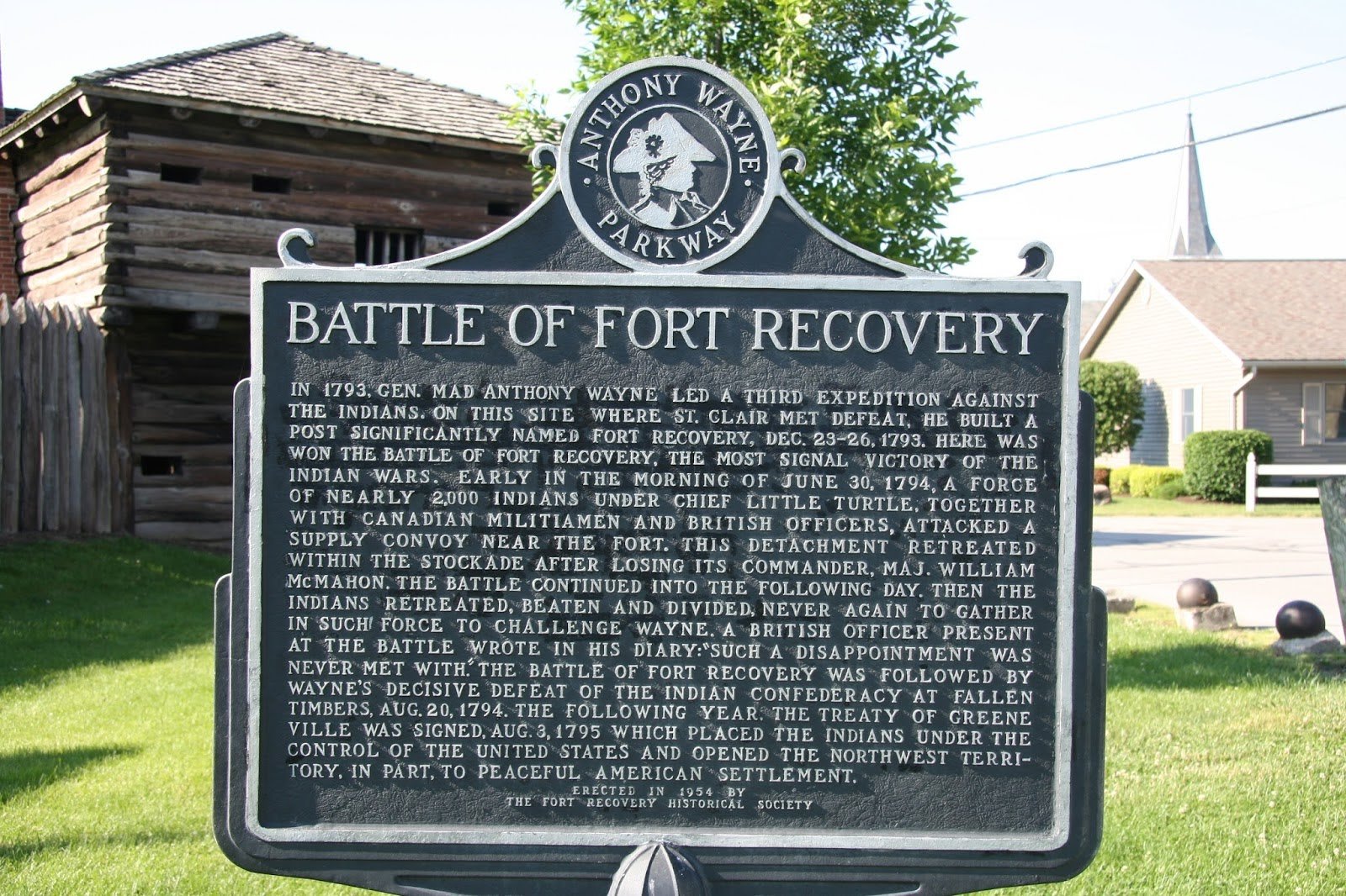 Anthony Wayne Parkway sign, in remembrance of the Battle of Fort Recovery that was constructed in 1954 by the Historical Society.