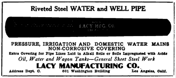An early advertisement for the Lacy Manufacturing Company, noting their specialty in oil, water and wagon tanks. (California Citrograph, Volume 6, 1921)